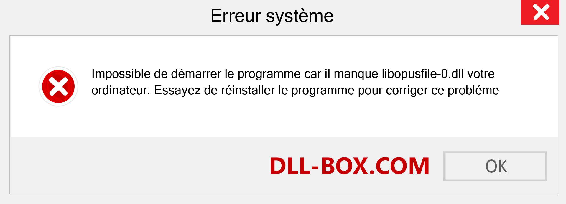 Le fichier libopusfile-0.dll est manquant ?. Télécharger pour Windows 7, 8, 10 - Correction de l'erreur manquante libopusfile-0 dll sur Windows, photos, images